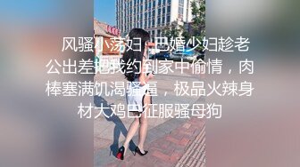 大奶熟女【极品少妇吖】高跟黑丝肥臀，抽插自慰潮吹【114V】 (9)