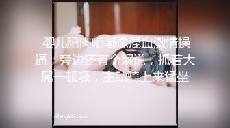 高清源码录制《骚胖全国探花》酒店约嫖白色连衣裙漂亮少妇貌似连续干了几次