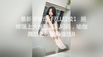 漂亮美女 你太厉害了啊啊老公不行了操死了 身材苗条逼毛浓密 被小哥哥狂力猛怼 套子都操破了