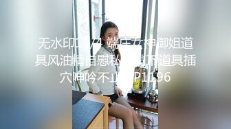 犯罪级美臀『creamspot』最新合集 翘臀少女的牛仔裤被撕裂再被幻龙大鸡巴插烂 高潮痉挛白浆四溢 中