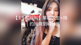  酒店偷拍，郎才女貌的大学生情侣亲热，小哥战斗力很给力，艹的女孩泣不成声！