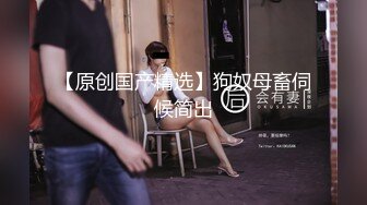 美貌与乳房成正比，无比饱满的巨乳御姐、胸摇一摇地震山崩，爱死啦！