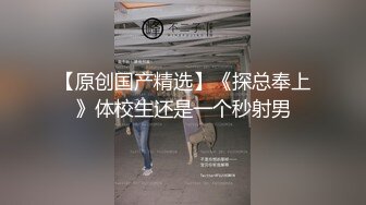 【新片速遞】  渣男亲哥欠赌债被迫拍亲妹妹洗澡视频抵押❤️每个视频均有日期认证