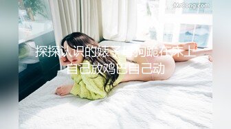 2024.2.28，【利哥探花】，神似王鸥，极品女神难得一遇，换套干第二炮，佳人高潮成就感满满!