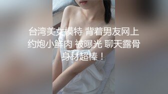 [2DF2]p站网红极品骚货刚健身完回家就要操逼 性欲真旺盛 [BT种子]