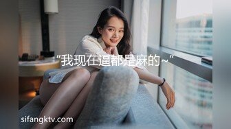 拍90后女朋友的骚逼