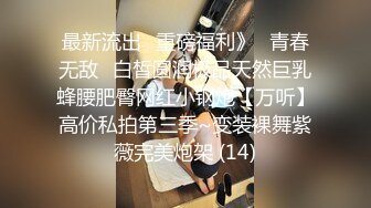  清纯嫩妹子嫩妹小可爱与男友疯狂啪啪