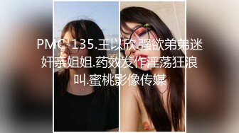 [推荐]主播女装约炮直男！直男被舔爽！提吊干菊花[下]