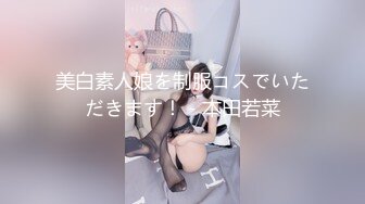 ✨_酷似唐嫣的极品反差女神_非常会调情_绝美深喉吸茎_全程浪叫催精欲仙欲死_真极品