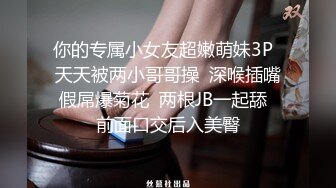 扣逼+后入前女友骚货