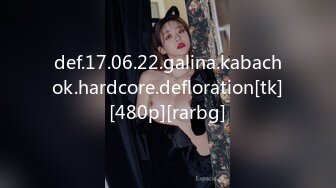 def.17.06.22.galina.kabachok.hardcore.defloration[tk][480p][rarbg]