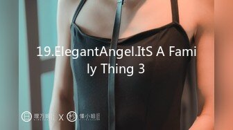 19.ElegantAngel.ItS A Family Thing 3